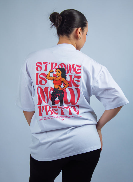 STRONG IS THE NEW PRETTY – Oversize Edition (Livraison Gratuite)
